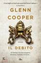 Glenn Cooper, Il debito