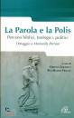 PAOLINE EDIZIONI, La Parola e la polis