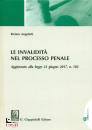 ANGELETTI RIZIERO, Le invalidit nel processo penale