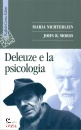 NICHTERLEIN MORSS, Deleuze e la psicologia