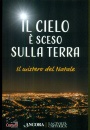 immagine di Il cielo  sceso sulla terra Il mistero di Natale