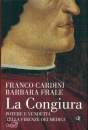 CARDINI - FRALE, La congiura