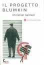 SALMON CHRISTIAN, Il progetto Blumkin