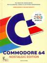 MONDADORI, Commodore 64. nostalgic edition