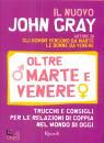 GRAY JOHN, Oltre Marte e Venere