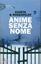 ROSENFELDT - HJORTH, Anime senza nome