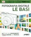 immagine di Fotografia digitale Le basi