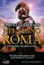 JACKSON DOUGLAS, Nel segno di Roma