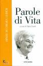 CHIARA LUBICH, Parole di vita