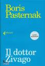 PASTERNAK BORIS, IL dottor Zigavo