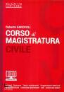 GAROFOLI ROBERTO, Corso di magistratura civile