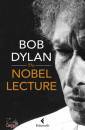 DYLAN BOB, The nobel lectures