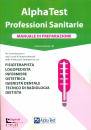 ALPHA TEST, Professioni sanitarie Manuale di preparazione