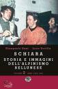 SANI-SOVILLA, SCHIARA Storia e immagini vol. 2 Anni 1962-1995