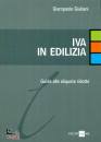 GIULIANI GIANPAOLO, IVA in edilizia Guida alle aliquote ridotte