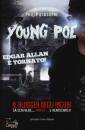 OSBOURNE PHILIP, Young Poe. Il blogger degli incubi