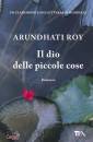 ROY ARUNDHATI, Il dio delle piccole cose