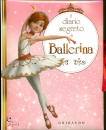 GRIBAUDO, Il diario segreto di Ballerina