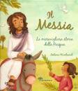 WOODEWARD ANTONIA, Il messia