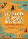 MONDADORI ELECATA, Atlante dei luoghi letterari