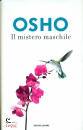 OSHO, Il mistero maschile