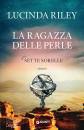 RILEY LUCINDA, Le sette sorelle - La ragazza delle perle