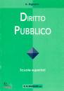 BIGNAMI A., DIRITTO PUBBLICO. Scuole superiori