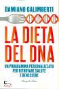 GALIMBERTI DAMIANO, La dieta del DNA