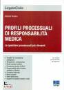 SCALERA ANTONIO, Profili processuali di responsabilit medica