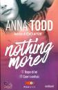 TODD ANNA, Nothing more Dopo di lei Cuori confusi