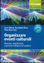 ARGANO - BOLLO -..., Organizzare eventi culturali