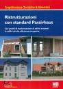 immagine di Ristrutturazioni con standard passivhaus