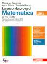 BERGAMINI MASSIMO, La seconda prova di matematica 2018