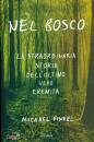 FINKEL MICHAEL, Nel bosco