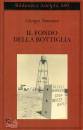 SIMENON GEORGES, IL Fondo della bottiglia