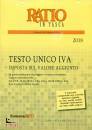 RATIO IN TASCA, Testo unico IVA