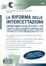 DI GERONIMO NOCERA.., La Riforma delle Intercettazioni