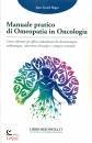 BAGOT JEAN-LIONEL, Manuale pratico di omeopatia in oncologia