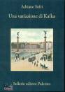 SOFRI ADRIANO, Una variazione di Kafka