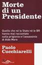 PAOLO CUCCHIARELLI, Morte di un presidente