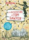 TWAIN MARK, Le avventure di Tom Sawyer Edizione integrale