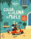 EDT LONELY PLANET, Guida alla luna di miele 1