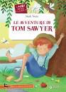 TWAIN MARK, Le avventure di Tom Sawyer