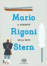 RIGONI STERN MARIO, Il sergente nella neve