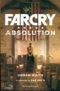 WAITE URBAN, FarCry Absolution