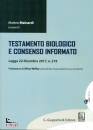 MAINARDI MATTEO /ED, Testamento biologico e consenso informato