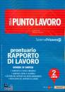 GRUPPO 24 ORE, Prontuario rapporto di lavoro Schede di sintesi