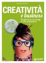 TRIONFI GABRIELLA, Creativit e business