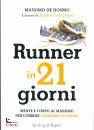 DE DONNO MASSIMO, Runner in 21 giorni