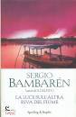 BAMBAREN SERGIO, La luce sull